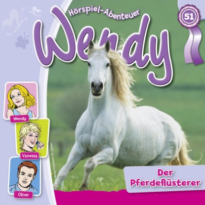 Wendy, Folge 51: Der Pferdefl?sterer