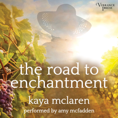 The Road to Enchantment (Unabridged) - Kaya McLaren