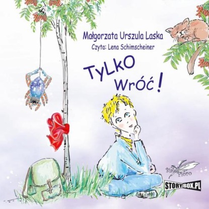 Аудиокнига Tylko wróć ISBN 978-83-8334-245-0