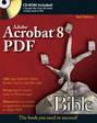 Adobe Acrobat 8 PDF Bible