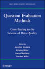 Question Evaluation Methods