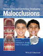 Recognizing and Correcting Developing Malocclusions