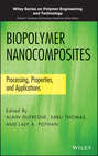 Biopolymer Nanocomposites