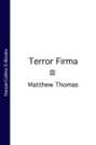 Terror Firma