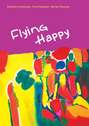 Flying Happy