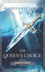 The Queen\'s Choice