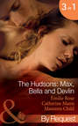 The Hudsons: Max, Bella and Devlin: Bargained Into Her Boss\'s Bed \/ Scene 3 \/ Propositioned Into a Foreign Affair \/ Scene 4 \/ Seduced Into a Paper Marriage