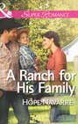 A Ranch for His Family