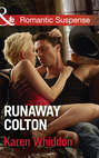 Runaway Colton