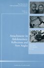 Attachment in Adolescence: Reflections and New Angles