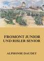 Fromont Junior und Risler Senior