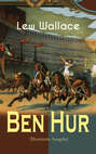 Ben Hur (Illustrierte Ausgabe)