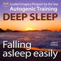 Falling Asleep Easily - Get Deep Sleep with a Guided Imagery Program by the Sea and the Autogenic Training