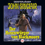 John Sinclair, Folge 101: Der Hexenwürger von Blackmoore, Teil 1