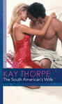 The South American\'s Wife