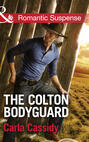 The Colton Bodyguard