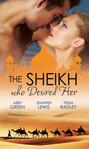The Sheikh Who Desired Her