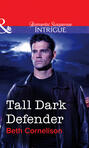 Tall Dark Defender