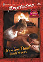 It\'s A Guy Thing!