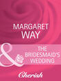 The Bridesmaid\'s Wedding