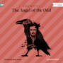 The Angel of the Odd (Unabridged)