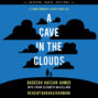 A Cave in the Clouds - A Young Woman\'s Escape from ISIS (Unabridged)