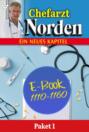 Chefarzt Dr. Norden Paket 1 – Arztroman