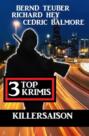 Killersaison: 3 Top Krimis