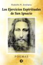 Los Ejercicios Espirituales de San Ignacio