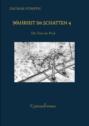 Wahrheit im Schatten 4, spannend und humorvoll, mit Herz, Kriminalroman, Serie