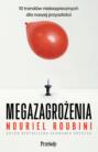 Megazagrożenia. 10 trendów niebezpiecznych dla naszej przyszłości