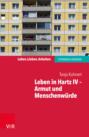 Leben in Hartz IV – Armut und Menschenwürde