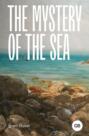 The Mystery of the Sea \/ Тайна моря