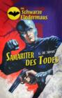 Die Schwarze Fledermaus 33: Samariter des Todes