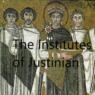 The Institutes of Justinian (Unabridged)