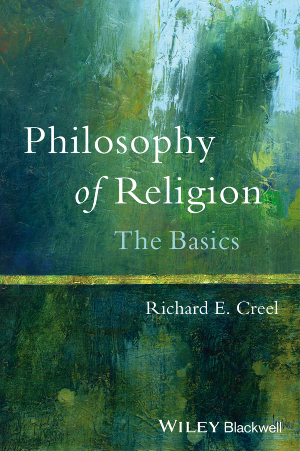 Richard Creel E., Philosophy Of Religion. The Basics – Download As Pdf ...