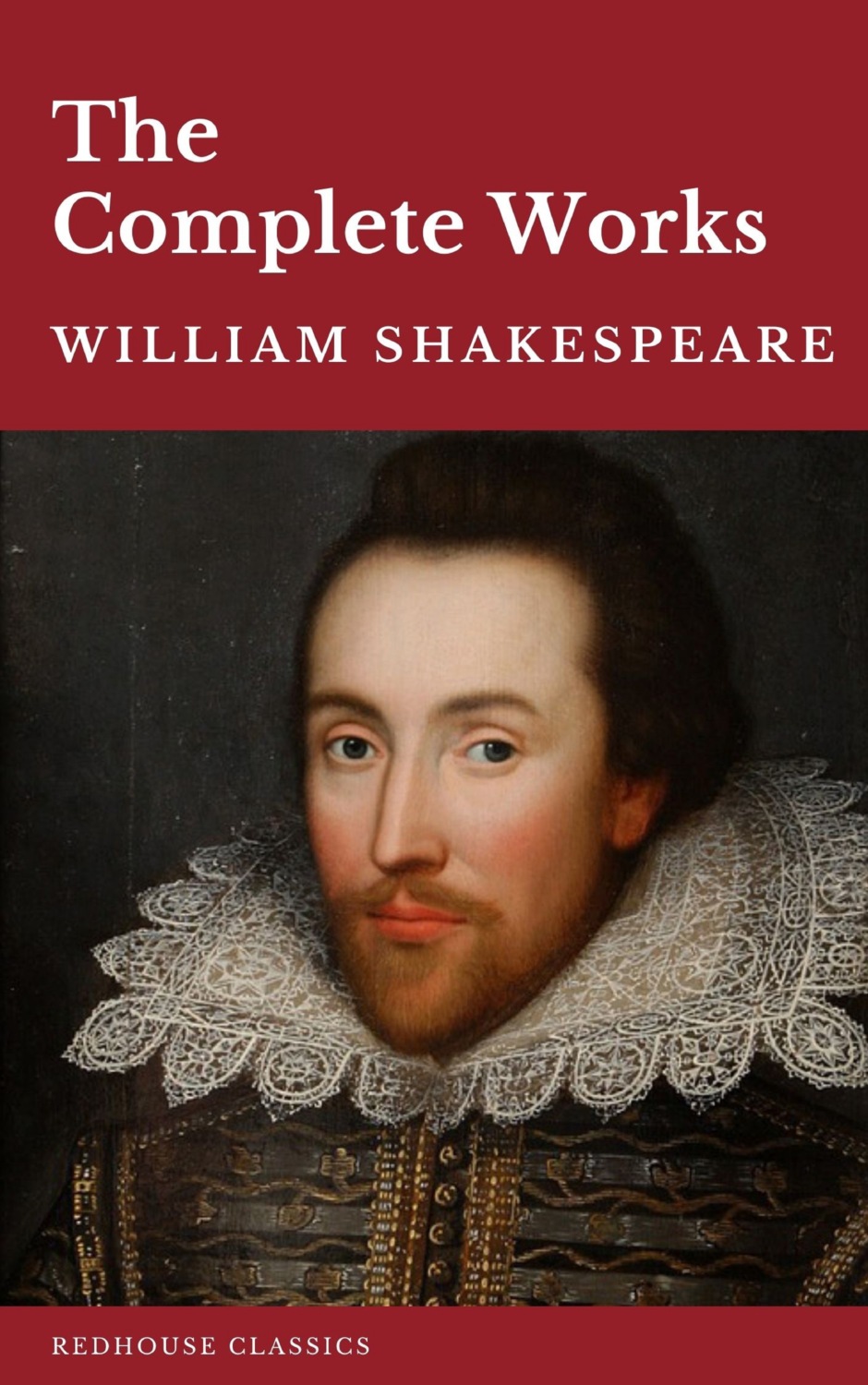 William Shakespeare, William Shakespeare The Complete Works (37 plays ...