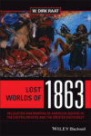 Lost Worlds of 1863