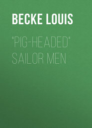 \"Pig-Headed\" Sailor Men