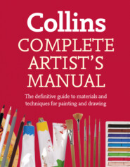 Complete Artist’s Manual: The Definitive Guide to Materials and Techniques for Painting and Drawing