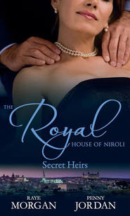The Royal House of Niroli: Secret Heirs: Bride by Royal Appointment \/ A Royal Bride at the Sheikh\'s Command