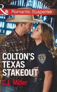 Colton\'s Texas Stakeout