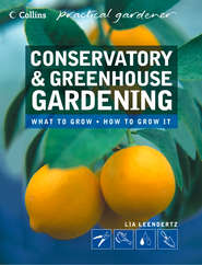 Conservatory and Greenhouse Gardening