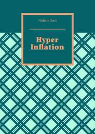 Hyper Inflation