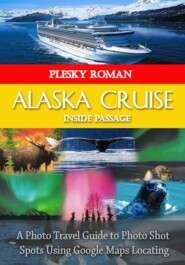 Alaska Cruise Inside Passage