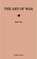The Art of War: The Essential Translation of the Classic Book of Life