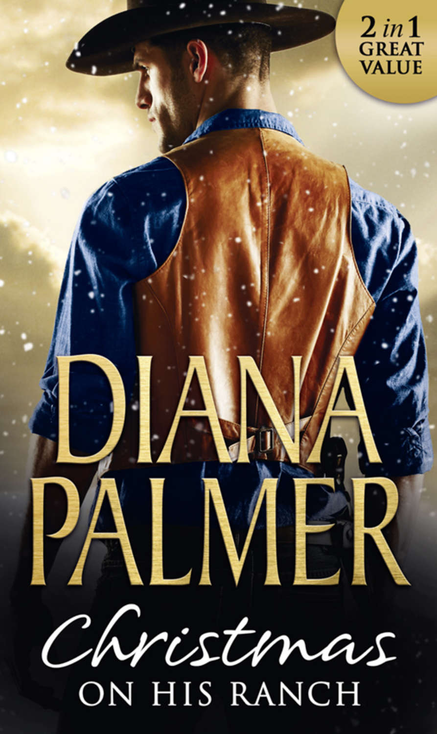 Diana Palmer, Christmas On His Ranch Maggie's Dad / Cattleman's Choice