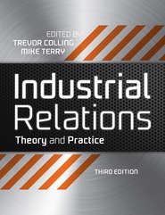 Industrial Relations. Theory and Practice
