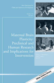 Maternal Brain Plasticity: Preclinical and Human Research and Implications for Intervention
